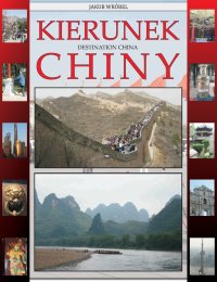Kierunek Chiny - Jakub Wróbel