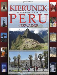 Kierunek Peru i Ekwador - Jakub Wróbel