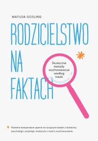 Rodzicielstwo na faktach - 