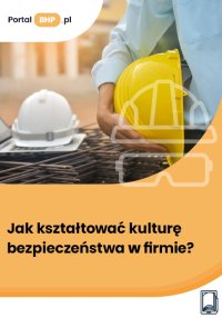 Jak kształtować kulturę bezpieczeństwa w firmie? - Jerzy Wroński