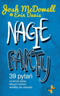 Nagie fakty - Josh McDowell, Erin Davis, Klaudia Barbara Dulińska