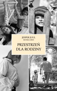 Przestrzeń dla rodziny - Jesper Juul