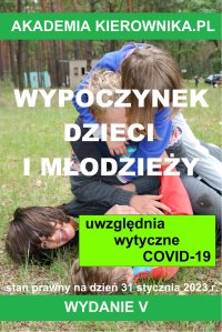 Wypoczynek dzieci i młodzieży 2023 - Arkadiusz Kuranowski