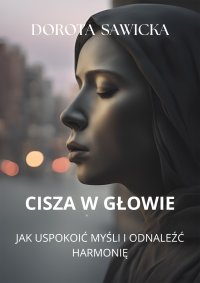 Cisza w głowie - 