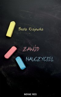 Zawód nauczyciel - Beata Krajewska