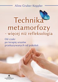 Technika metamorfozy - Aline Gruber-Keppler, Aline Gruber-Keppler