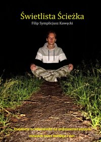 Świetlista Ścieżka - Filip Kawęcki