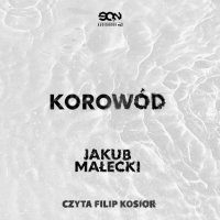 Korowód - Jakub Małecki, Filip Kosior