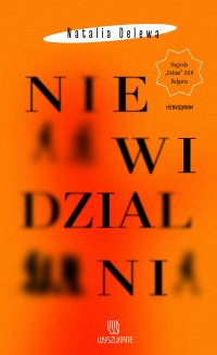 Niewidzialni - Danuta Stenka, Hanna Karpińska, Natalia Delewa