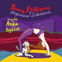 Panny roztropne - Magdalena Witkiewicz, Anka Ryźlak
