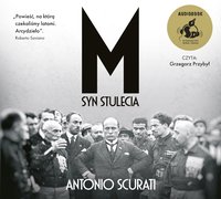 M. Syn stulecia - Antonio Scurati