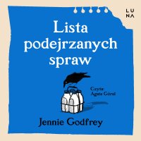 Lista podejrzanych spraw - Agata Góral, Jennie Godfrey