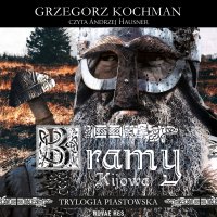 Bramy Kijowa - Grzegorz Kochman