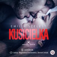 Kusicielka. Ventura Devils. Tom 1 - Emilia Szelest, Magdalena Emilianowicz, Bernard Joński
