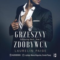 Grzeszny zdobywca. Seksowny duet. Tom 1 - Masza Bogucka, Laurelin Paige, Grzegorz Gołębski, Czarek Papaj