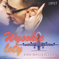 Wysokie loty – seksowny współpasażer - Ewa Maciejczuk