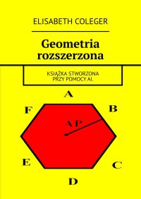 Geometria rozszerzona - Elisabeth Coleger
