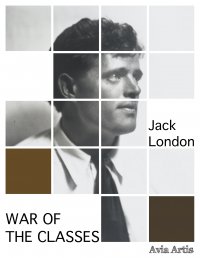 War of the Classes - Jack London