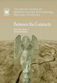 Between the Cataracts. Part 2, fascicule 2 - Włodzimierz Godlewski