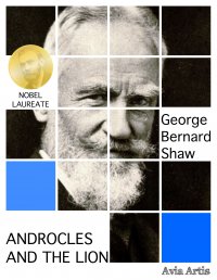 Androcles and the Lion - George Bernard Shaw