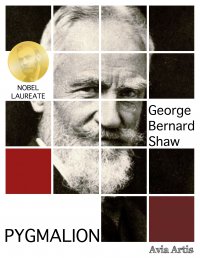 Pygmalion - George Bernard Shaw