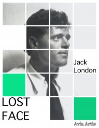 Lost Face - Jack London