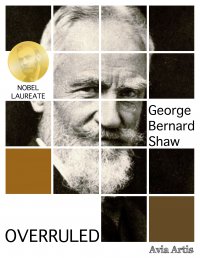 Overruled - George Bernard Shaw