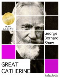 Great Catherine - George Bernard Shaw