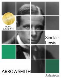 Arrowsmith - Sinclair Lewis