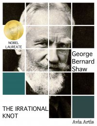 The Irrational Knot - George Bernard Shaw