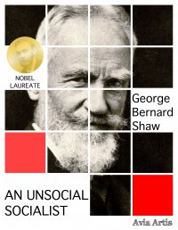 An Unsocial Socialist - George Bernard Shaw