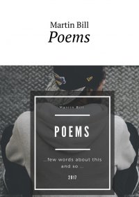 Poems - Martin Bill