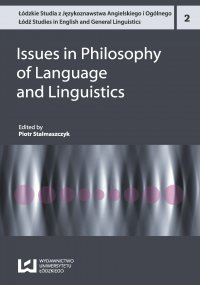 Issues in Philosophy of Language and Linguistics - Piotr Stalmaszczyk, Piotr Stalmaszczyk