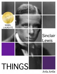 Things - Sinclair Lewis