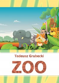 ZOO - Tadeusz Grubecki 