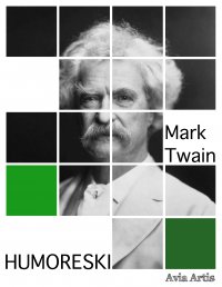 Humoreski - Mark Twain