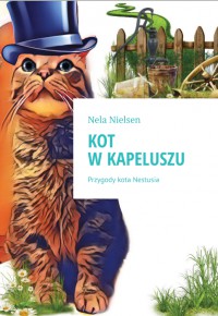 Kot w kapeluszu - Nela Nielsen