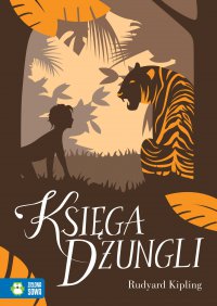 Księga dżungli. Literatura klasyczna - Franciszek Mirandola, Rudyard Kipling, Franciszek Mirandola, Rudyard Kipling