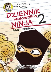Dziennik wojownika ninja. Atak piratów. Tom 2 - Marcus Emerson