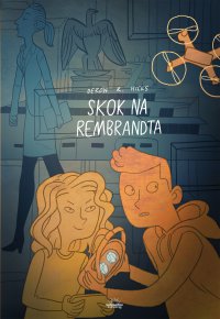 Skok na Rembrandta - Anna Klingofer-Szostakowska, Sara Manasterska, Deron R. Hicks