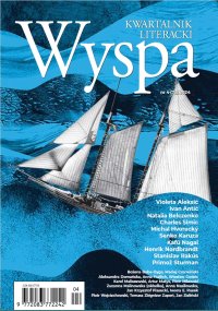 Wyspa. Kwartalnik Literacki - Opracowanie zbiorowe 