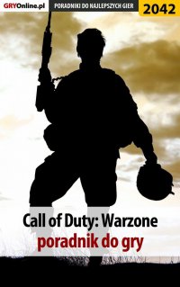 Call of Duty Warzone - poradnik do gry - Łukasz 