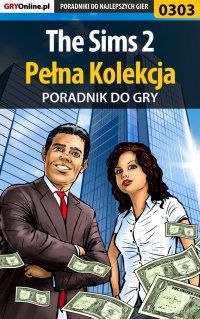 The Sims 2 - Pełna Kolekcja - poradniki - Katarzyna 