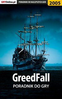 GreedFall - poradnik do gry - Grzegorz 