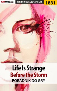 Life Is Strange: Before the Storm - poradnik do gry - Radosław 