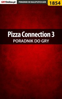 Pizza Connection 3 - poradnik do gry - Agnieszka 