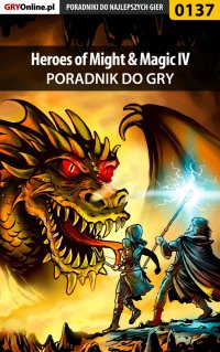 Heroes of Might  Magic IV - poradnik do gry - Piotr 