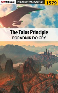 The Talos Principle - poradnik do gry - Konrad 