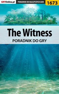 The Witness - poradnik do gry - Łukasz 