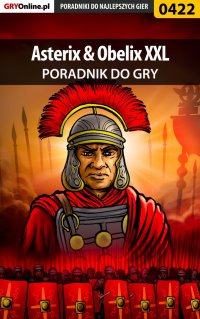 Asterix  Obelix XXL - poradnik do gry - Artur 